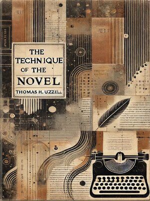 cover image of The Technique of the Novel